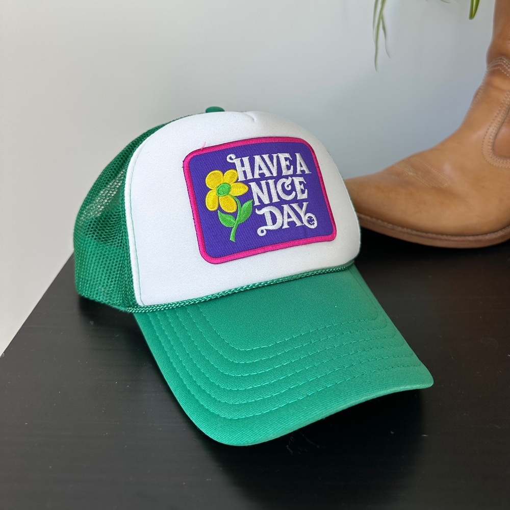 Have A Nice Day Trucker Hat